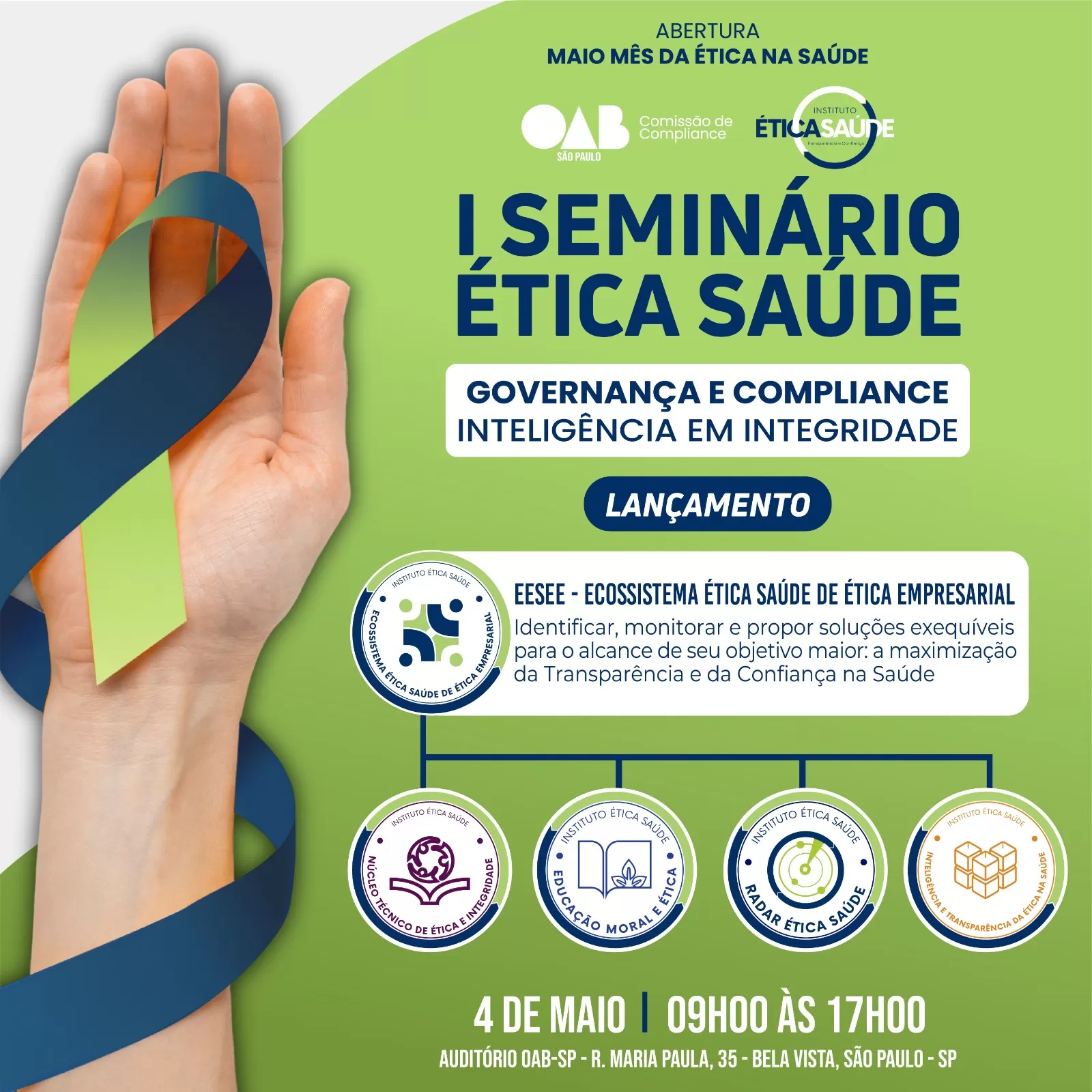 I Seminário Ética Saúde: Governança e Compliance - Inteligência em Integridade