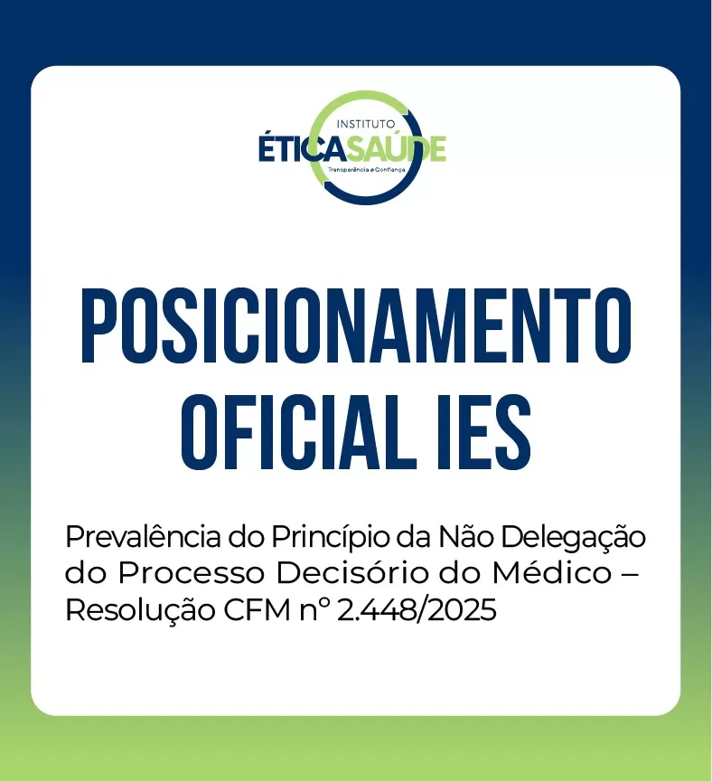 Prevalência do Princípio da Não Delegação do Processo Decisório do Médico – Resolução CFM nº 2.448/2025