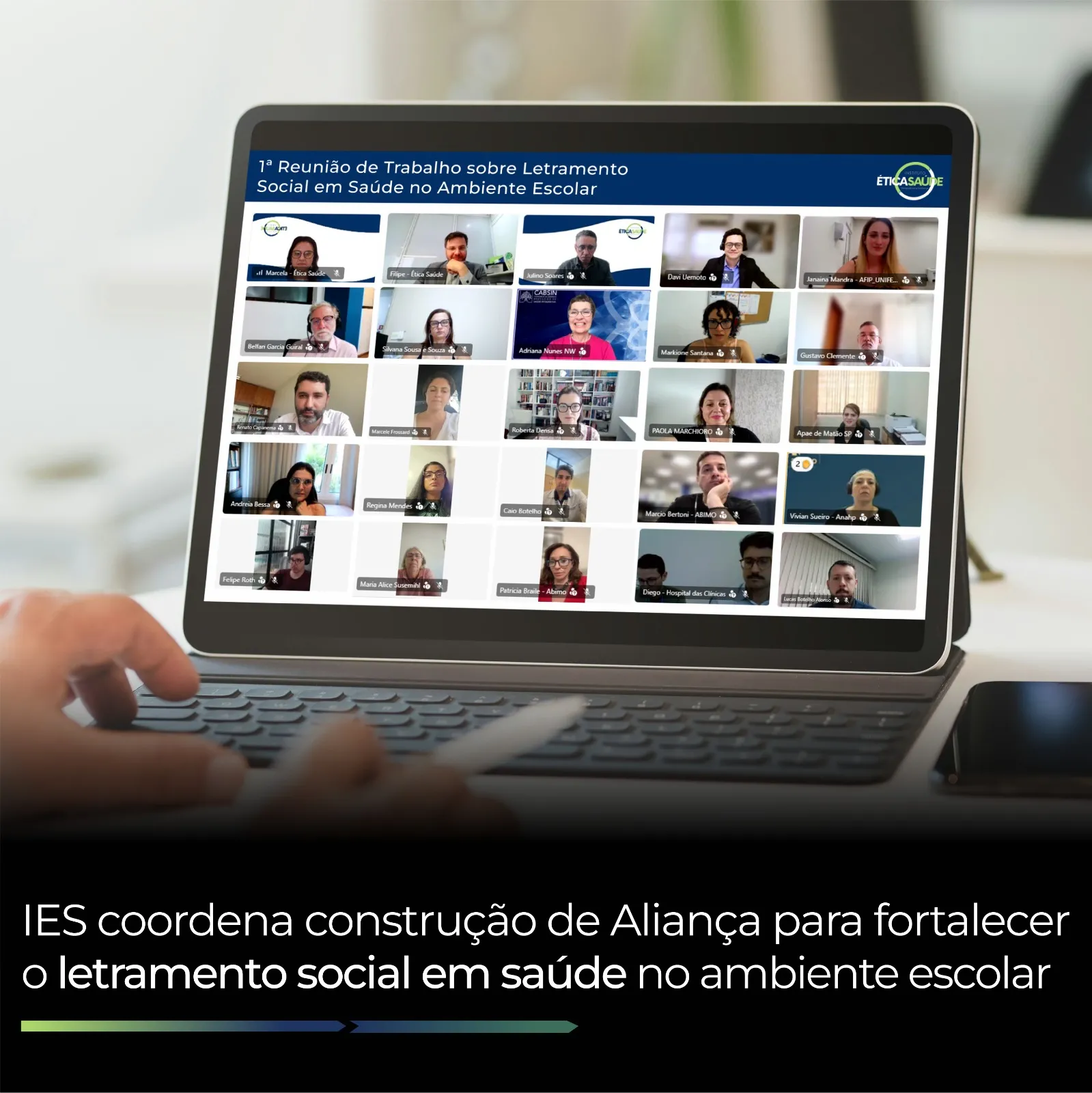 IES coordena construção de Aliança para fortalecer o letramento social em saúde no ambiente escolar 