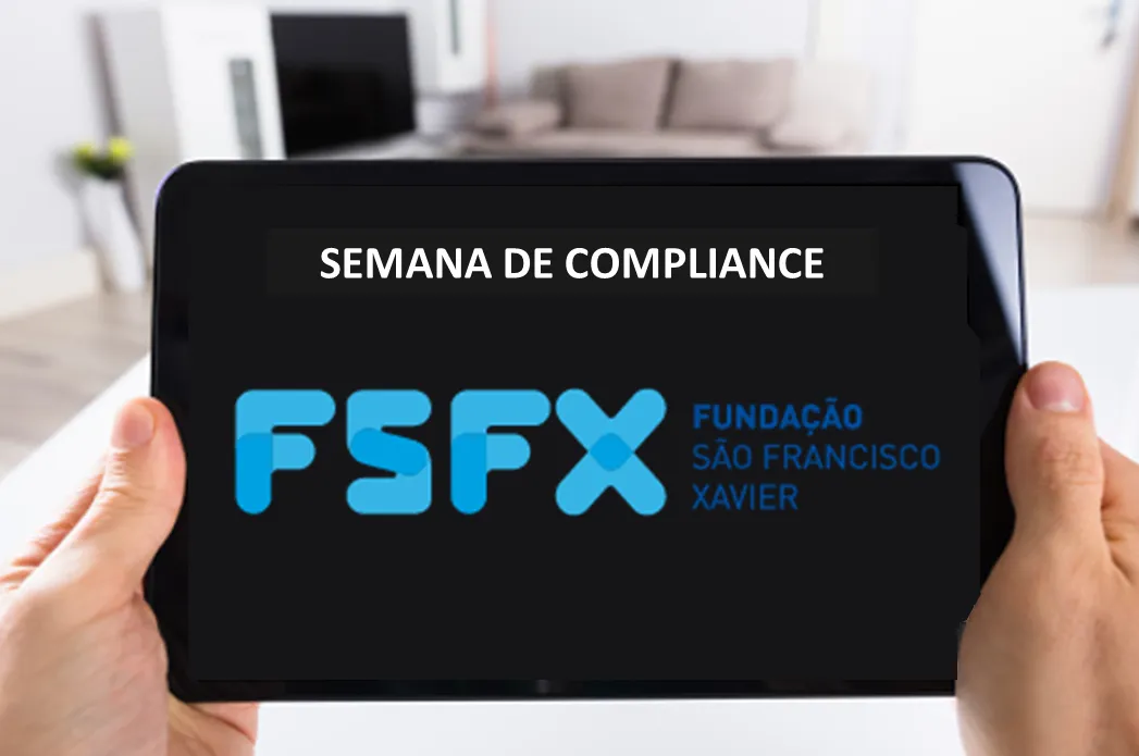 Semana de Compliance da Fundação São Francisco Xavier tem participação do IES