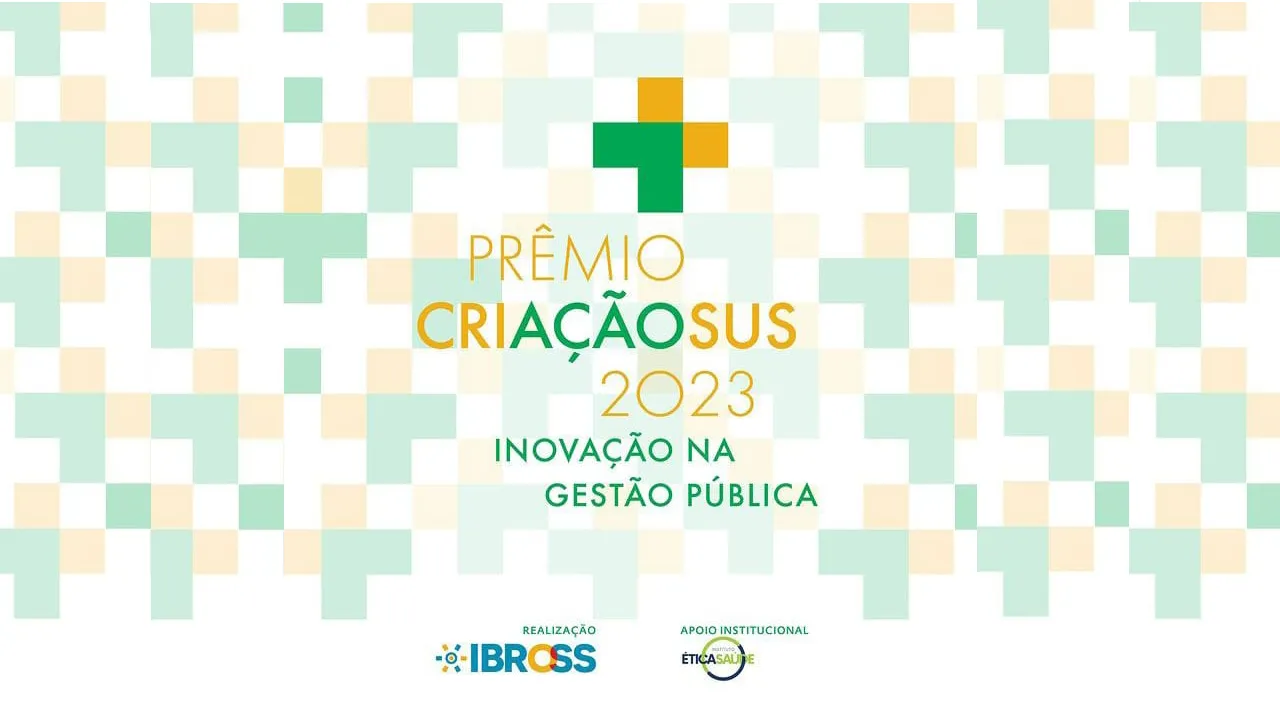 Premiação inédita vai reconhecer cases de sucesso nos serviços do SUS, com apoio do Instituto Ética Saúde